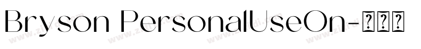 Bryson PersonalUseOn字体转换
